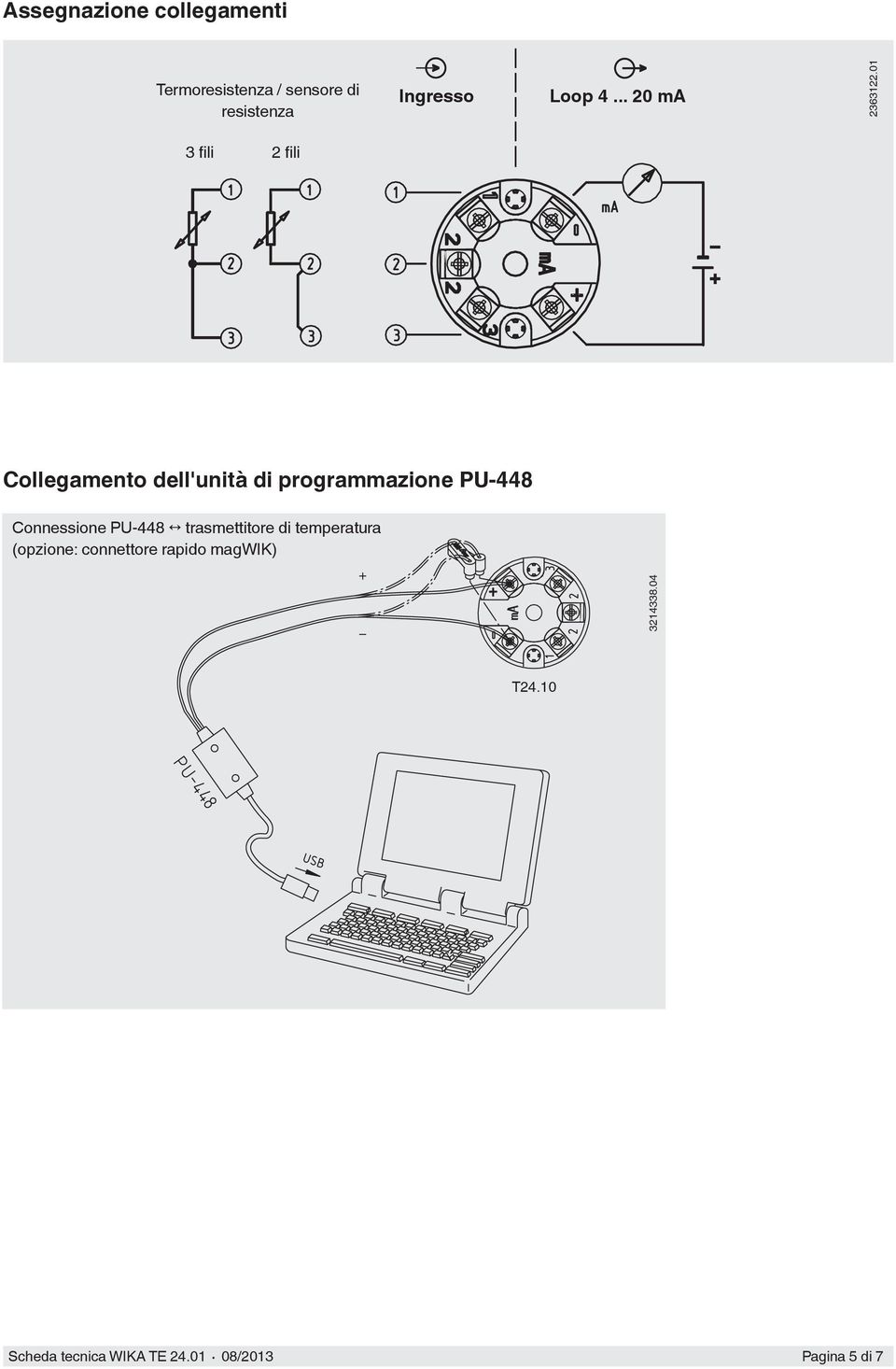 01 3 fili 2 fili Collegamento dell'unità di programmazione PU-448