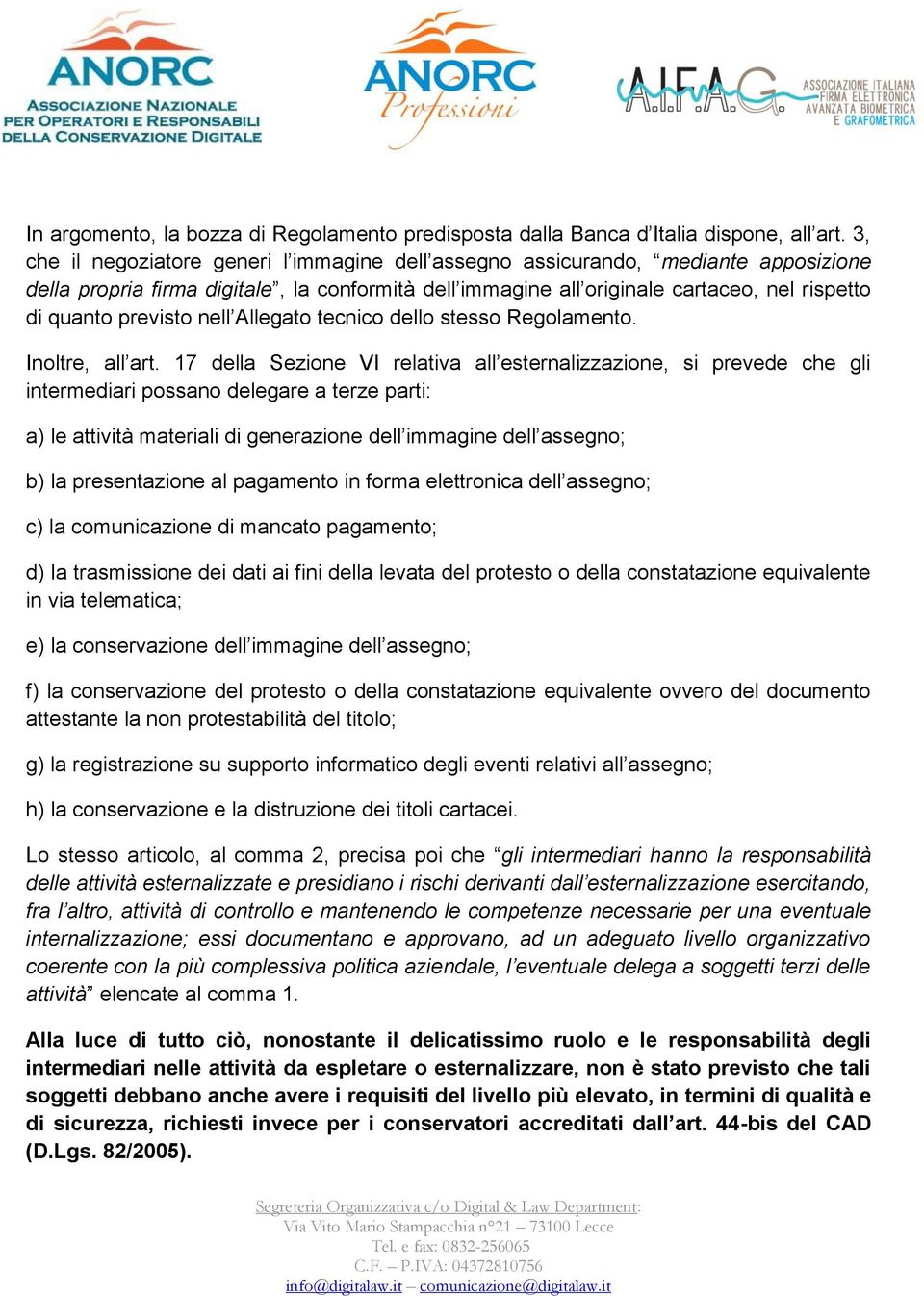 previsto nell Allegato tecnico dello stesso Regolamento. Inoltre, all art.