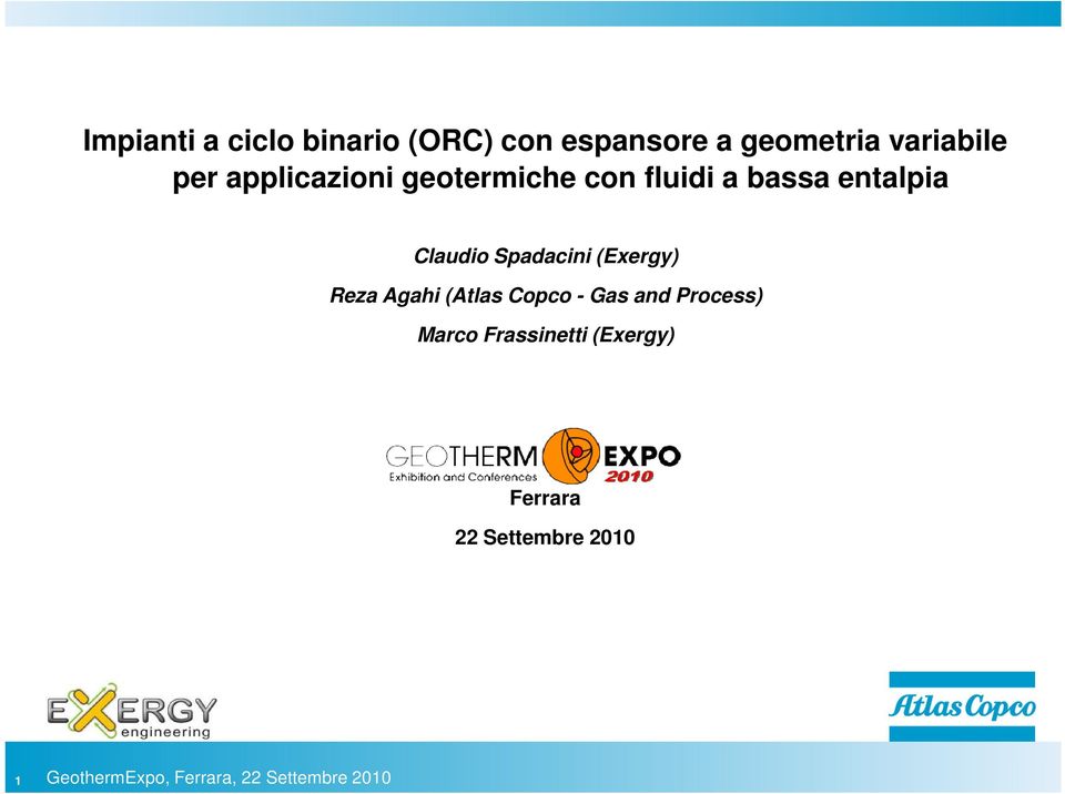 entalpia Claudio Spadacini (Exergy) Reza Agahi (Atlas Copco -