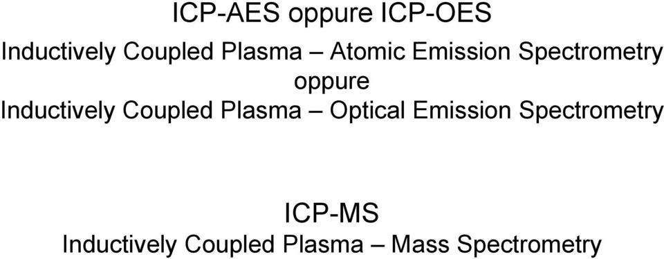 Inductively Coupled Plasma Optical Emission