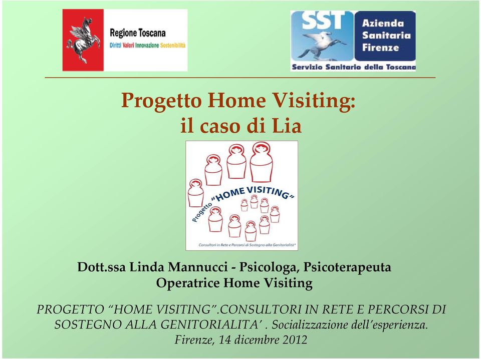 Visiting PROGETTO HOME VISITING.