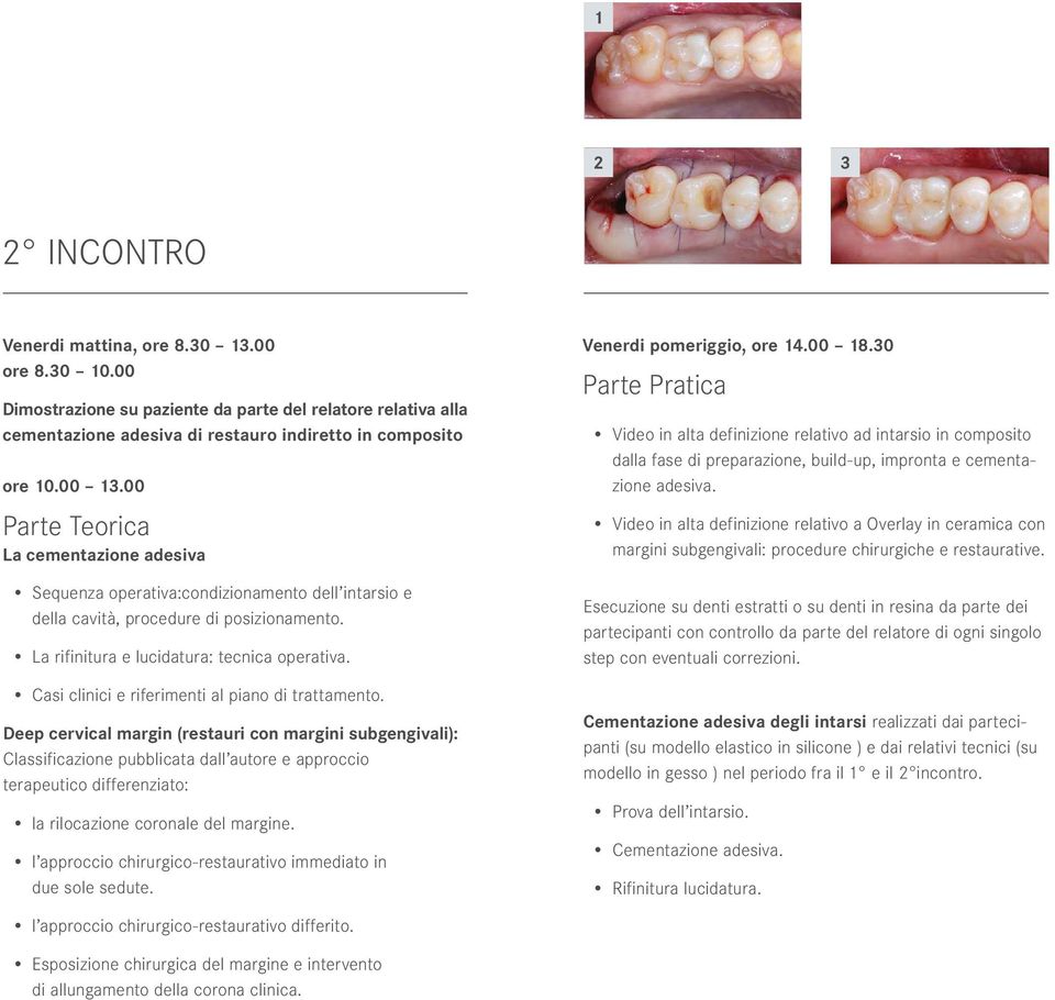 Casi clinici e riferimenti al piano di trattamento.