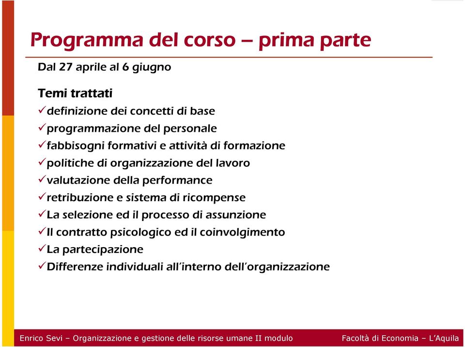 lavoro valutazione della performance retribuzione e sistema di ricompense La selezione ed il processo di