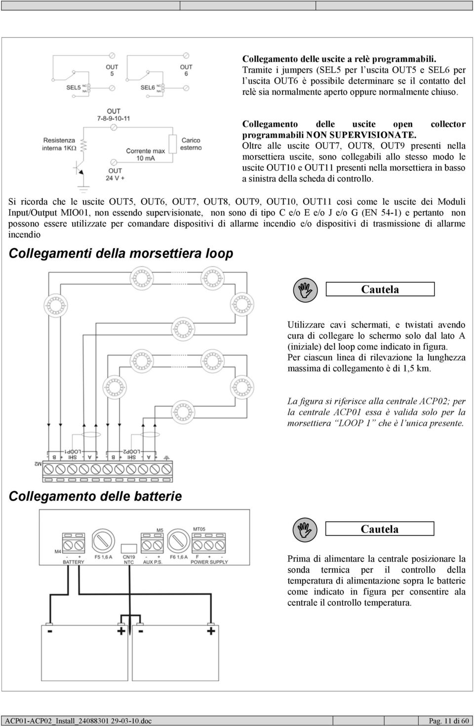 Collegamento delle uscite open collector programmabili NON SUPERVISIONATE.