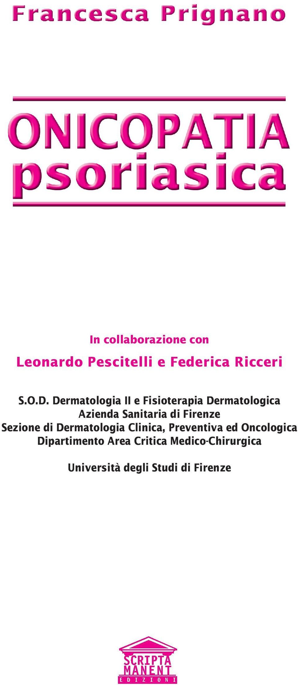 Firenze Sezione di Dermatologia Clinica, Preventiva ed Oncologica