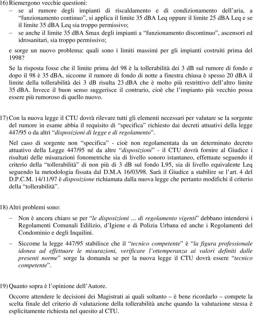 quali sono i limiti massimi per gli impianti costruiti prima del 1998?