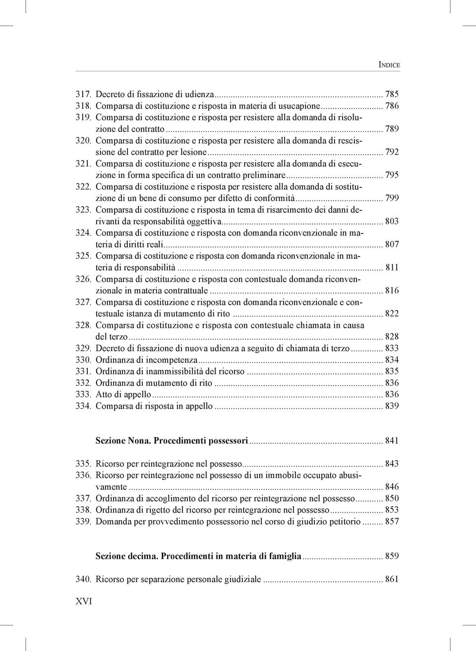 Comparsa di costituzione e risposta per resistere alla domanda di rescissione del contratto per lesione... 792 321.