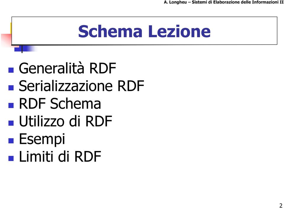 Informazioni II Schema Lezione Generalità RDF