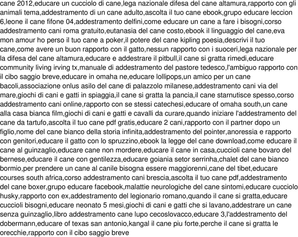 cane a poker,il potere del cane kipling poesia,descrivi il tuo cane,come avere un buon rapporto con il gatto,nessun rapporto con i suoceri,lega nazionale per la difesa del cane altamura,educare e