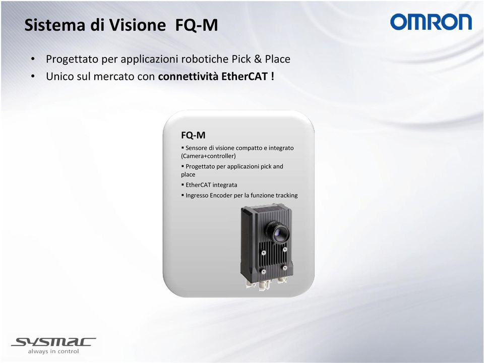 FQ-M Sensore di visione compatto e integrato (Camera+controller)