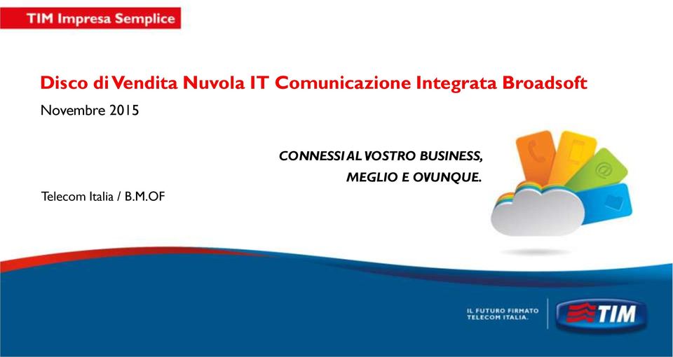 Novembre 2015 Telecom Italia /