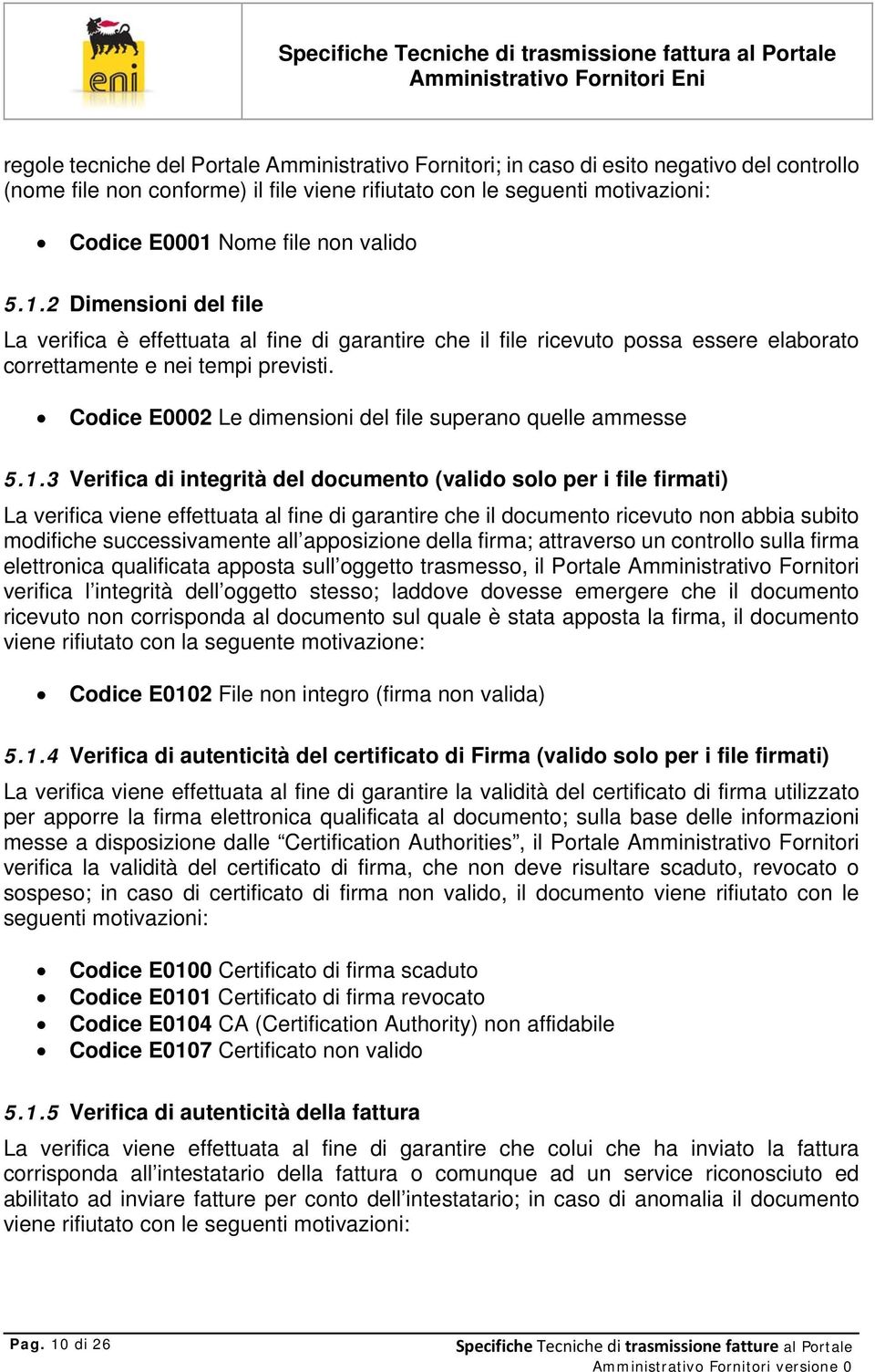 Codice E0002 Le dimensioni del file superano quelle ammesse 5.1.