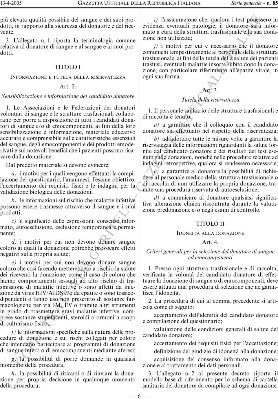 Sensibilizzazione e informazione del candidato donatore 1.