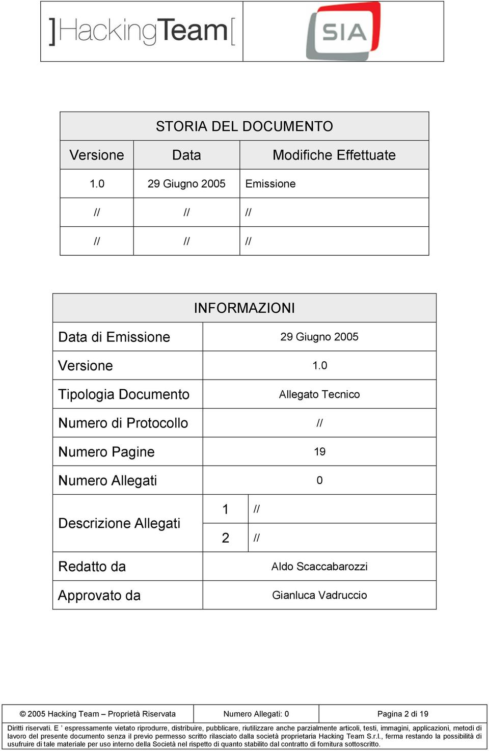 0 Tipologia Documento Allegato Tecnico Numero di Protocollo // Numero Pagine 19 Numero Allegati 0