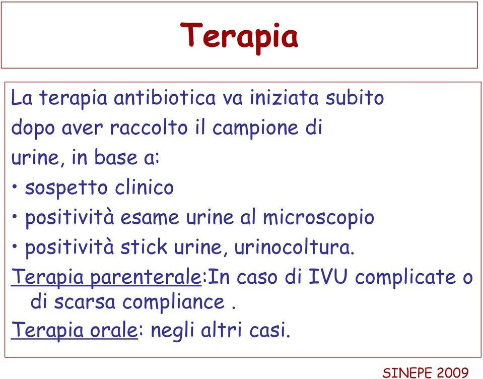 microscopio positività stick urine, urinocoltura.