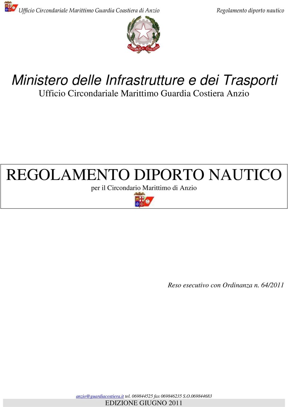 NAUTICO per il Circondario Marittimo di Anzio Reso esecutivo con Ordinanza n.