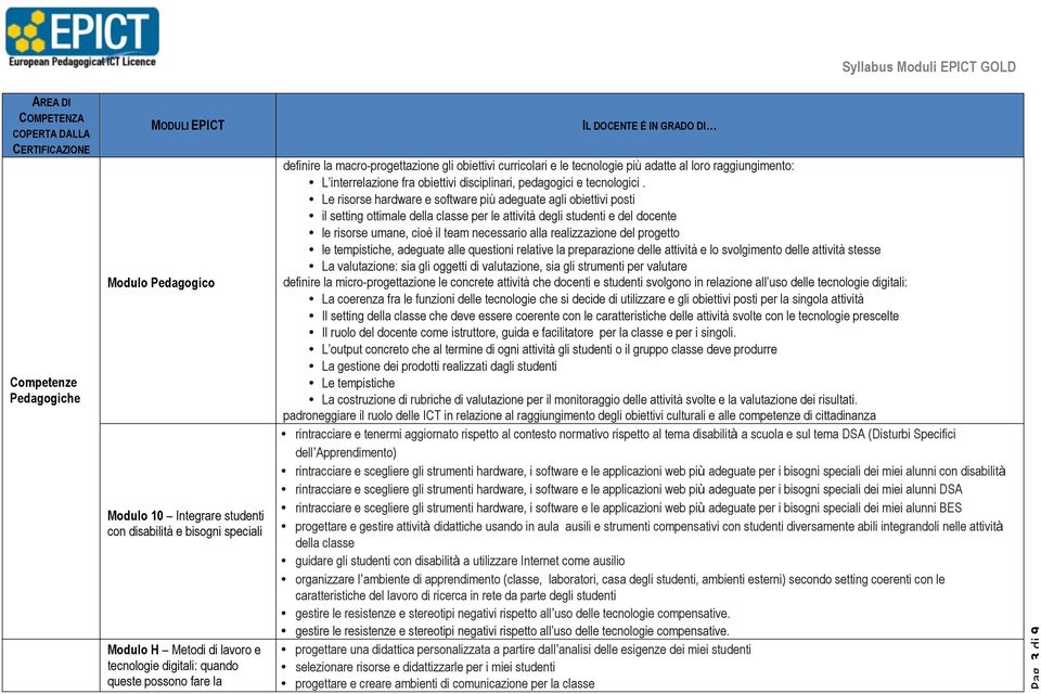 disciplinari, pedagogici e tecnologici.