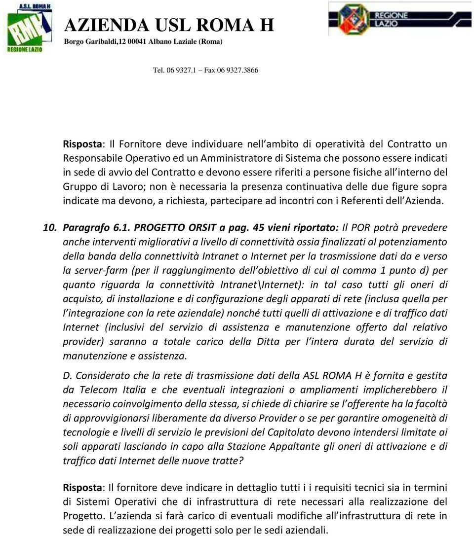 con i Referenti dell Azienda. 10. Paragrafo 6.1. PROGETTO ORSIT a pag.