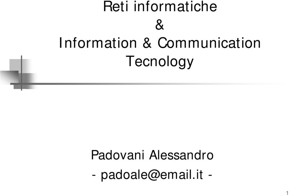 Communication Tecnology