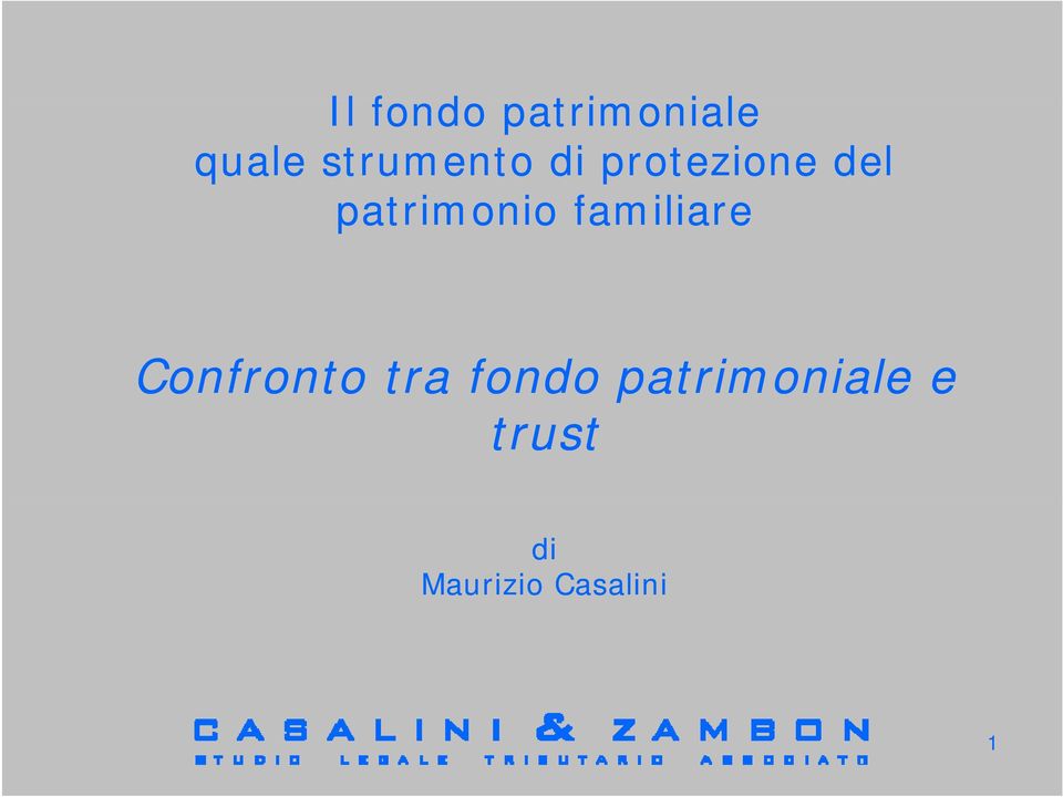 patrimonio i familiare Confronto