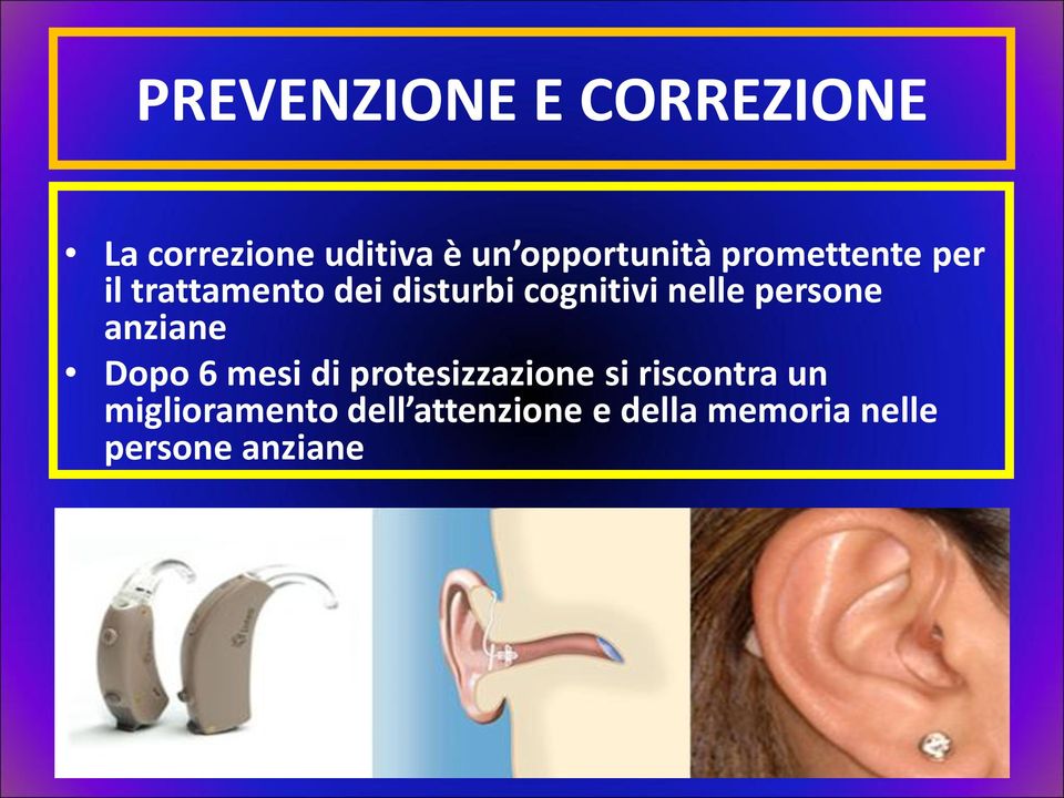 persone anziane Dopo 6 mesi di protesizzazione si riscontra un