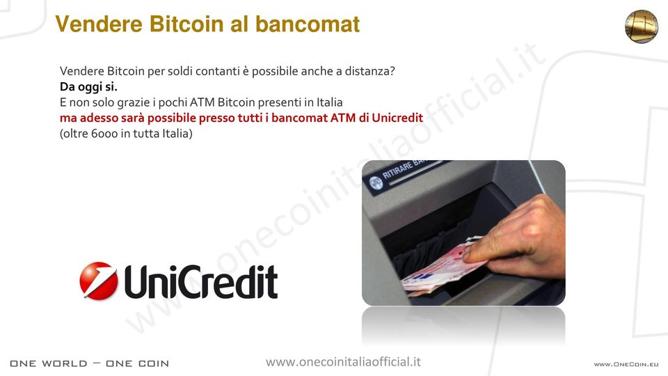 E non solo grazie i pochi ATM Bitcoin presenti in Italia ma