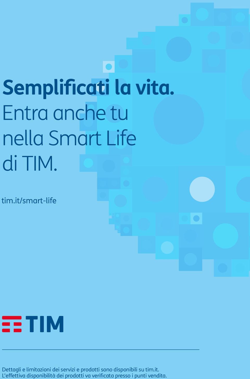 it/smart-life Dettagli e limitazioni dei servizi e