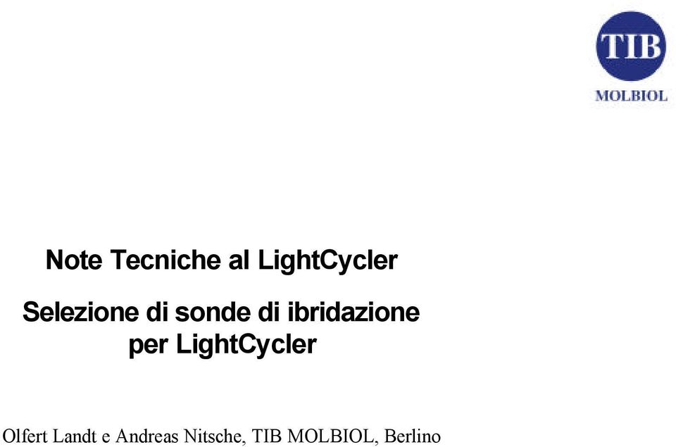 ibridazione per LightCycler