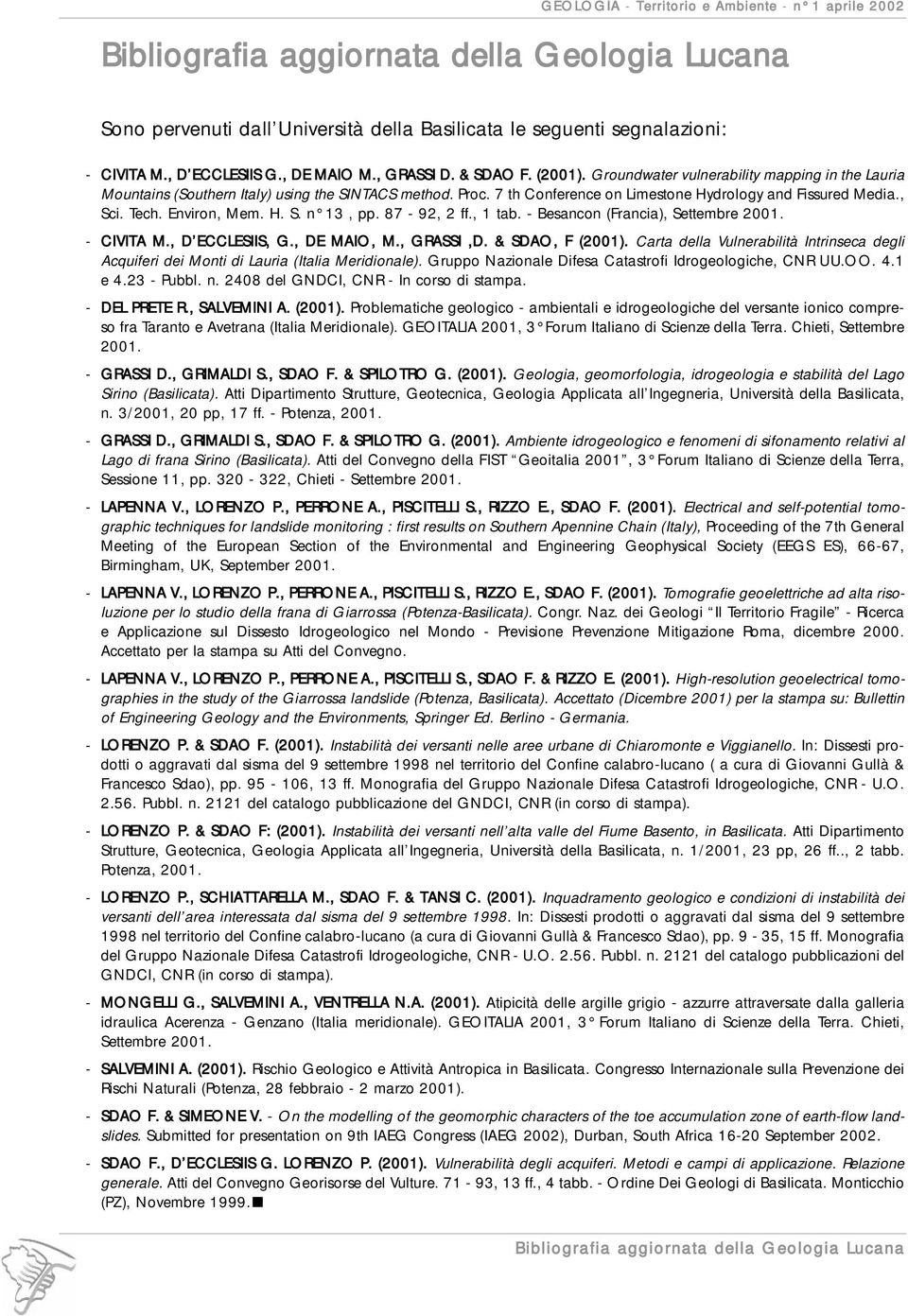 87-92, 2 ff., 1 tab. - Besancon (Francia), Settembre 2001. - CIVITA M., D ECCLESIIS, G., DE MAIO, M., GRASSI,D. & SDAO, F (2001).