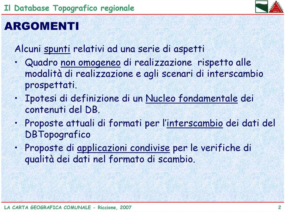 Ipotesi di definizione di un Nucleo fondamentale dei contenuti del DB.