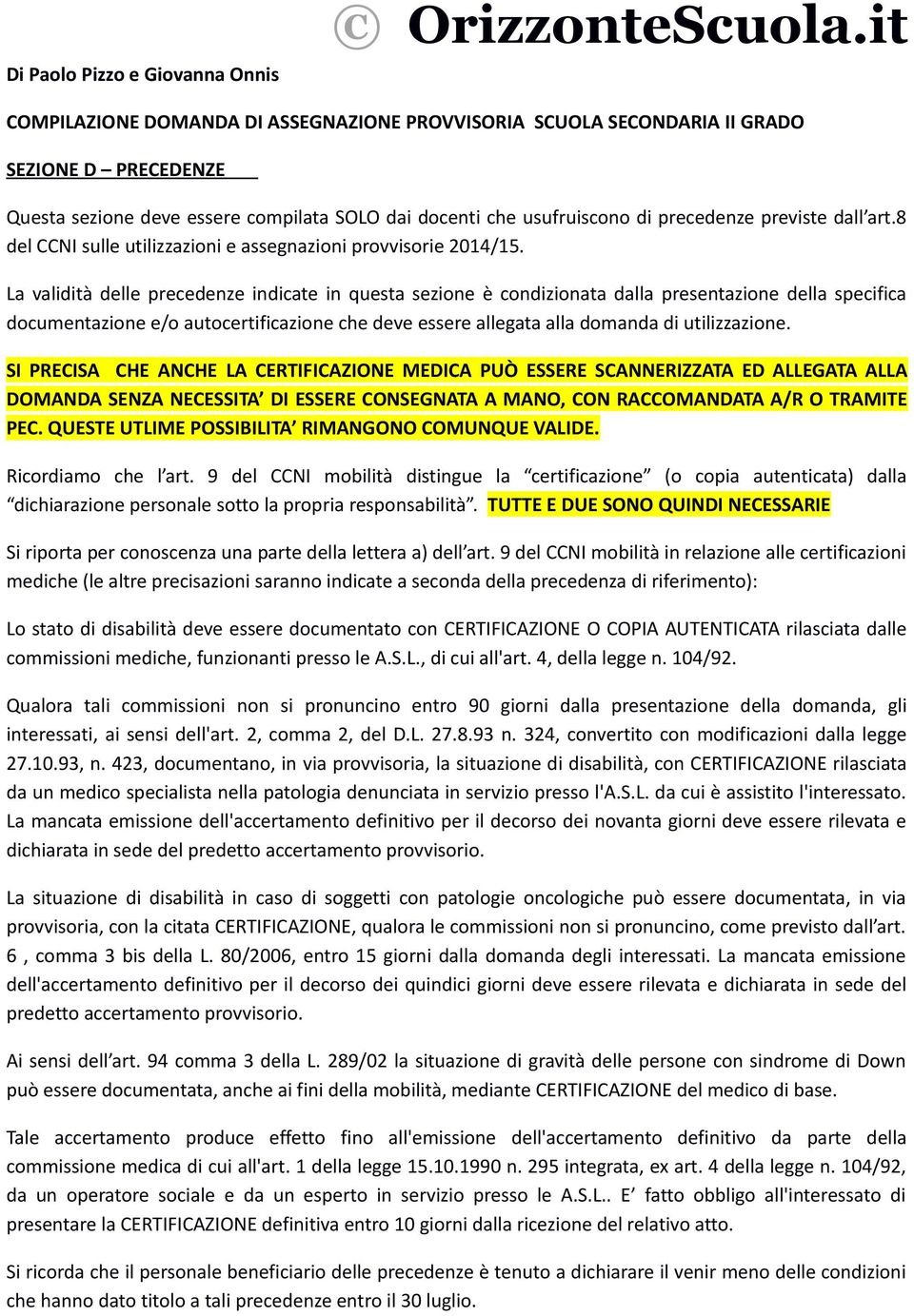 art.8 del CCNI sulle utilizzazioni e assegnazioni provvisorie 2014/15.