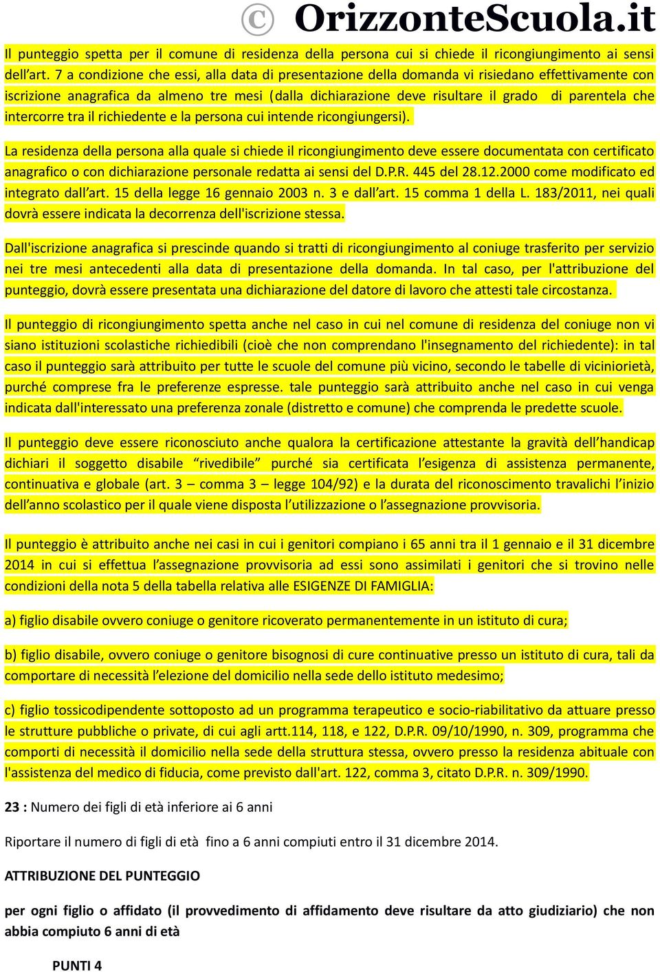 che intercorre tra il richiedente e la persona cui intende ricongiungersi).