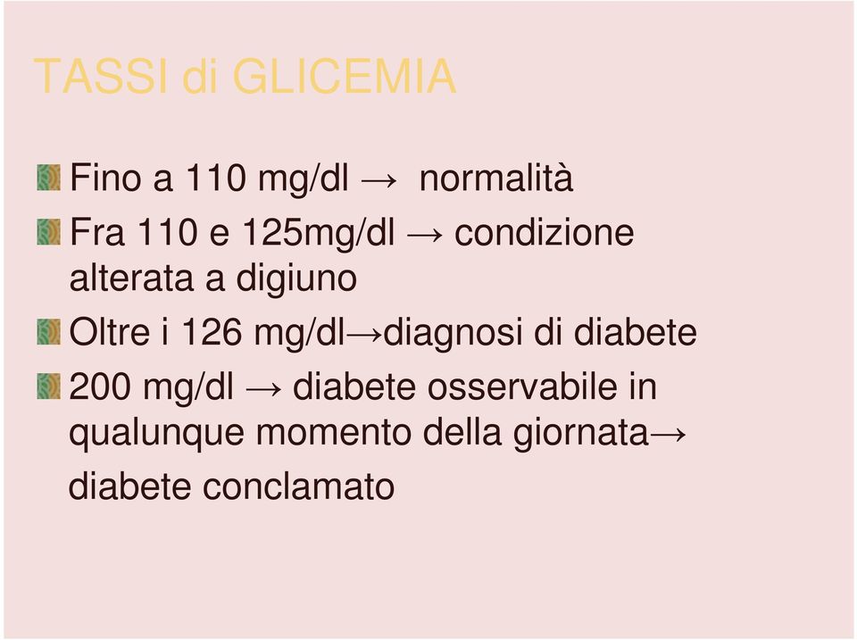 mg/dl diagnosi di diabete 200 mg/dl diabete
