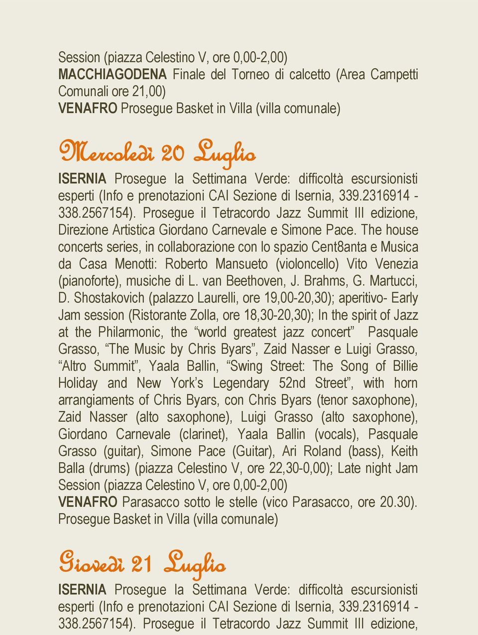 Prosegue il Tetracordo Jazz Summit III edizione, Direzione Artistica Giordano Carnevale e Simone Pace.