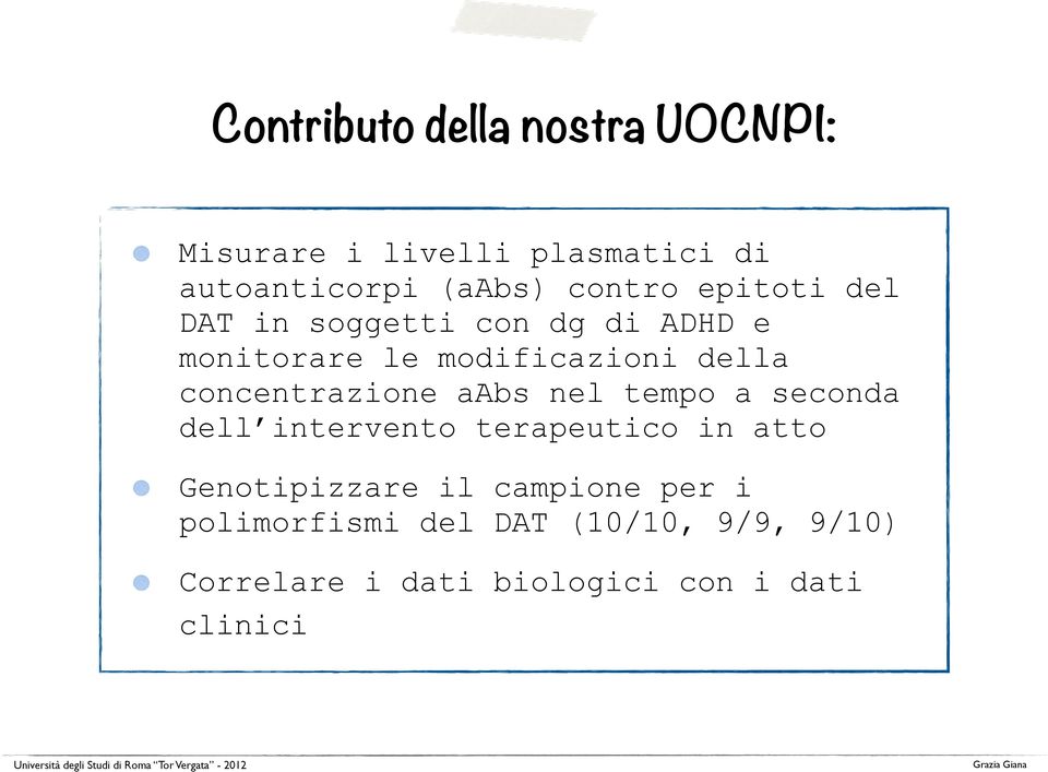 concentrazione aabs nel tempo a seconda dell intervento terapeutico in atto Genotipizzare