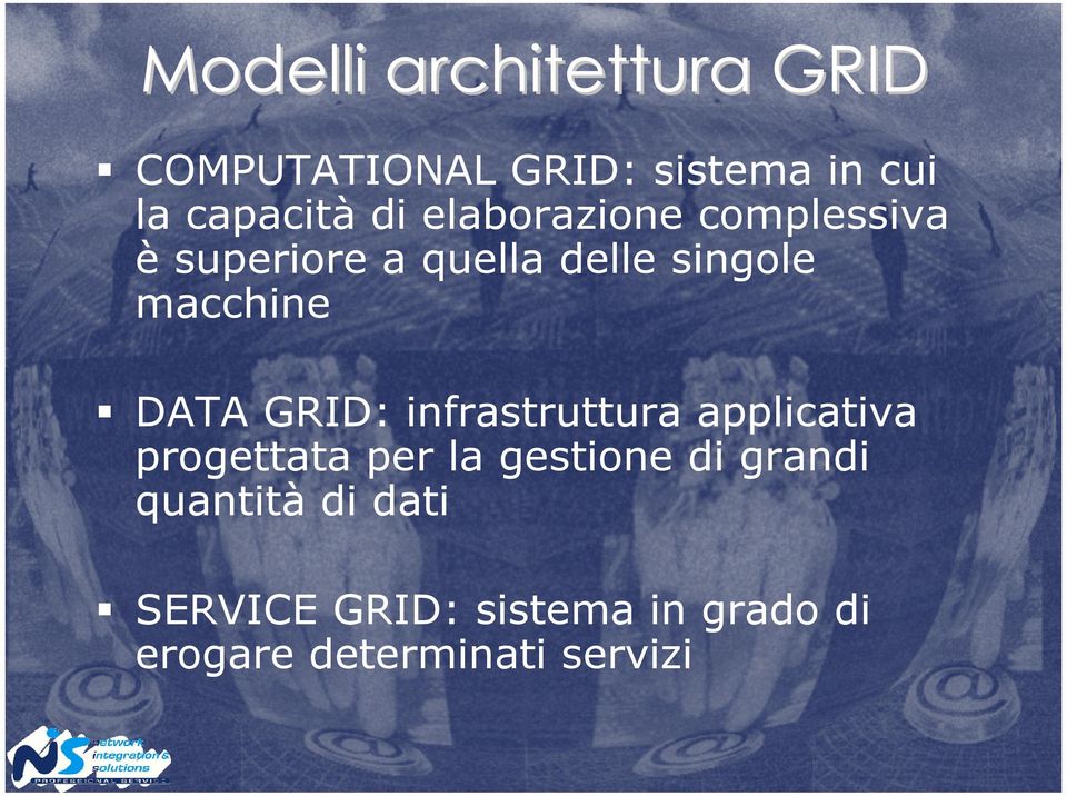DATA GRID: infrastruttura applicativa progettata per la gestione di grandi