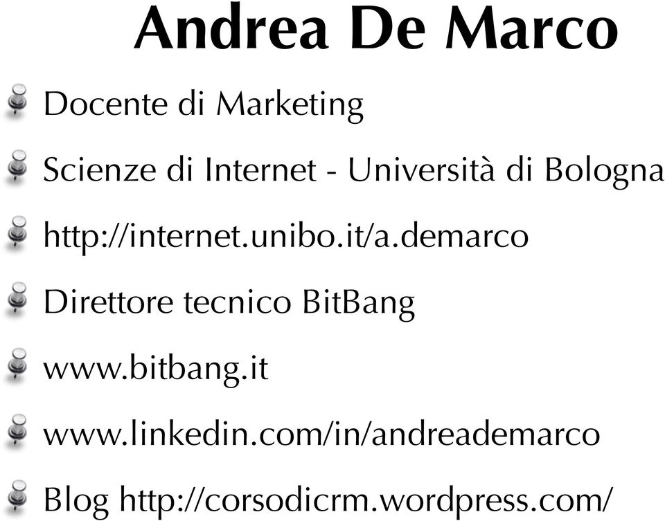 demarco Direttore tecnico BitBang www.bitbang.it www.