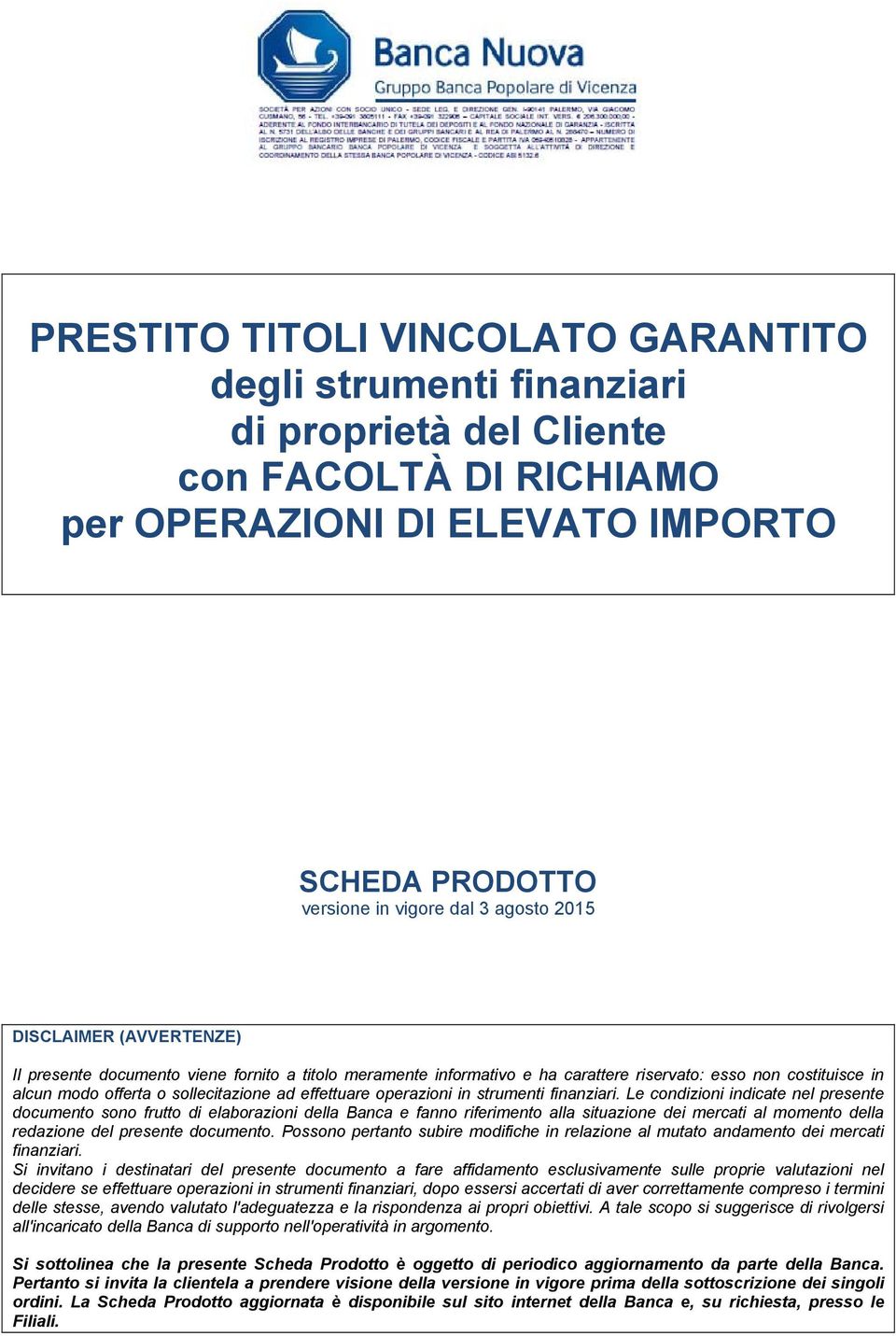 operazioni in strumenti finanziari.