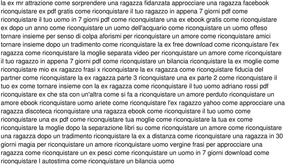 di colpa aforismi per riconquistare un amore come riconquistare amici tornare insieme dopo un tradimento come riconquistare la ex free download come riconquistare l'ex ragazza come riconquistare la