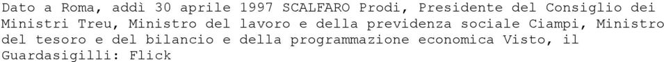 previdenza sociale Ciampi, Ministro del tesoro e del bilancio