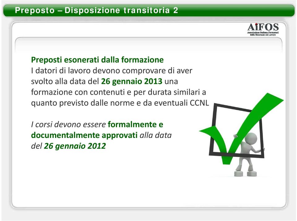 con contenuti e per durata similari a quanto previsto dalle norme e da eventuali CCNL I