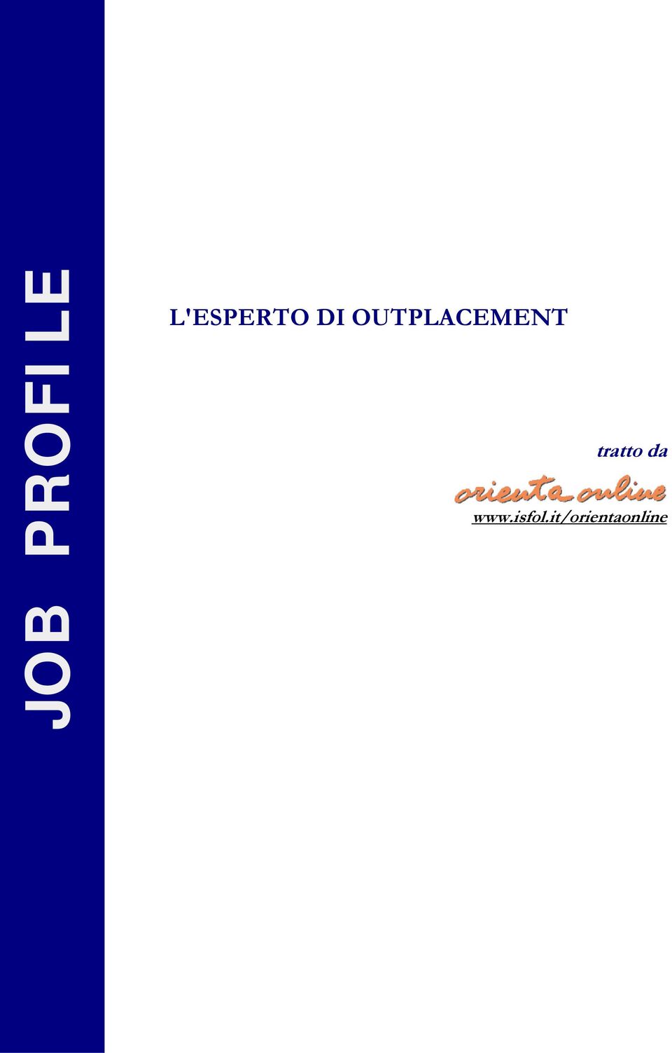 OUTPLACEMENT tratto da