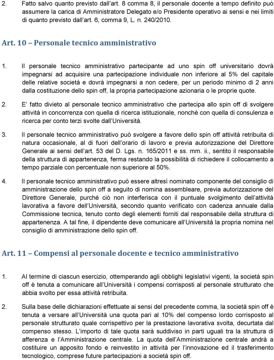 Art. 10 Personale tecnico amministrativo 1.