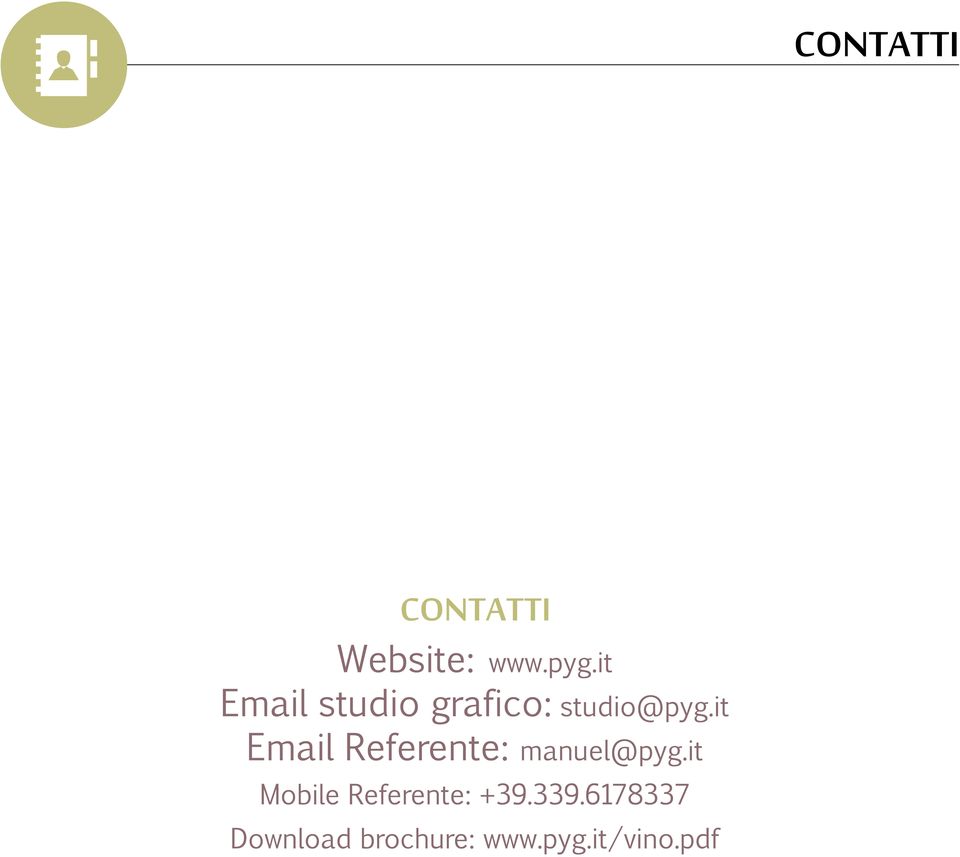 it Email Referente: manuel@pyg.