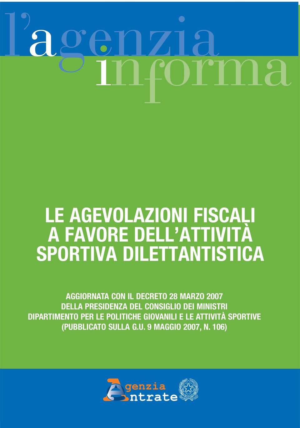 PRESIDENZA DEL CONSIGLIO DEI MINISTRI DIPARTIMENTO PER LE POLITICHE