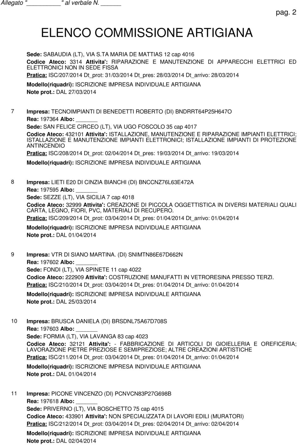 28/03/2014 Dt_arrivo: 28/03/2014 Note prot.