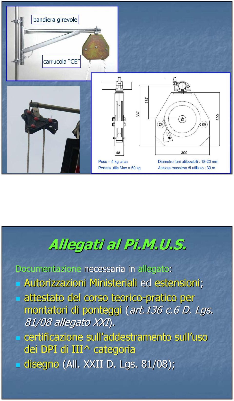 attestato del corso teorico-pratico per montatori di ponteggi (art.136 c.6 D. Lgs.