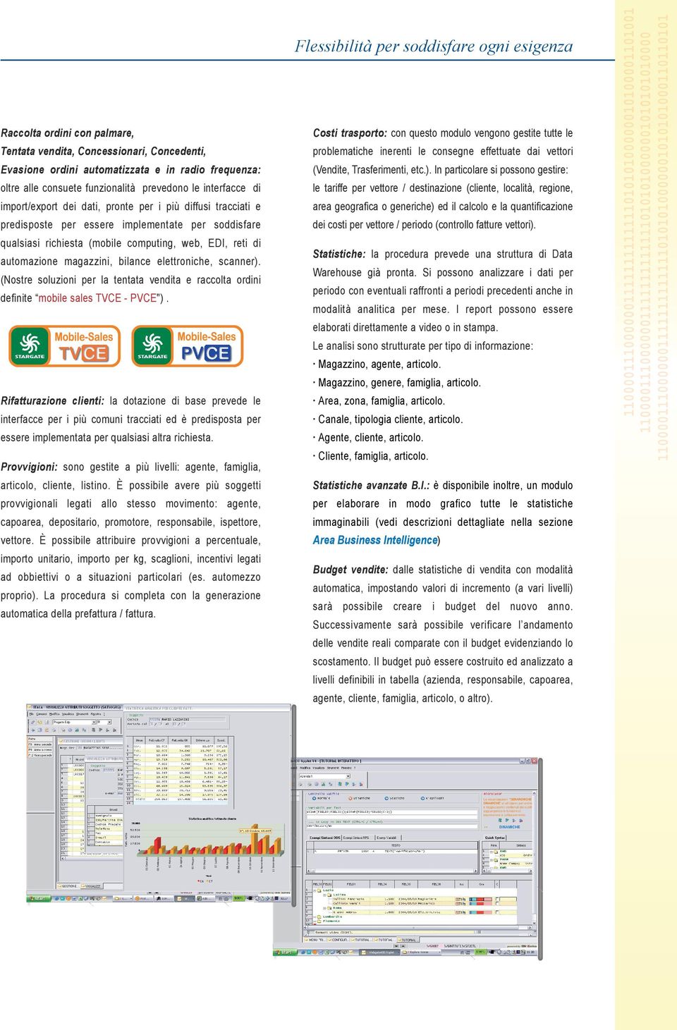 scanner). (Nostre soluzioni per la tentata vendita e raccolta ordini definite mobile sales TVCE - PVCE").