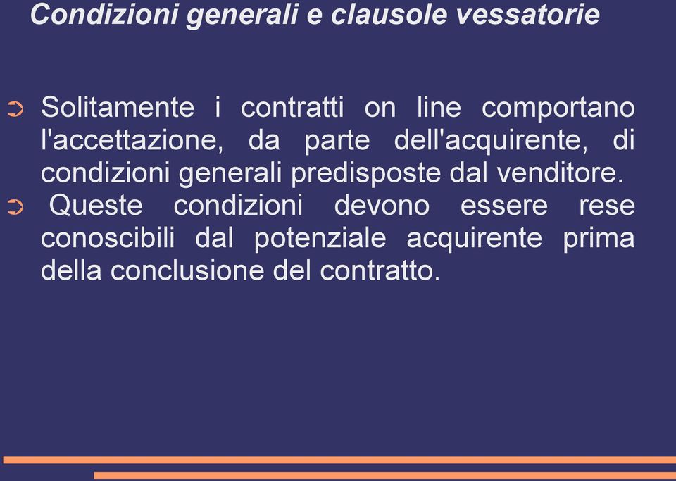 generali predisposte dal venditore.