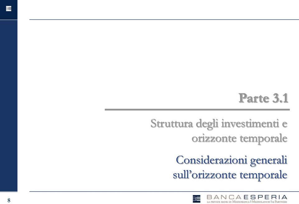 investimenti e orizzonte